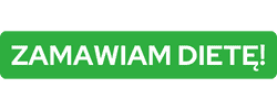 ZAMAWIAM DIETĘ!